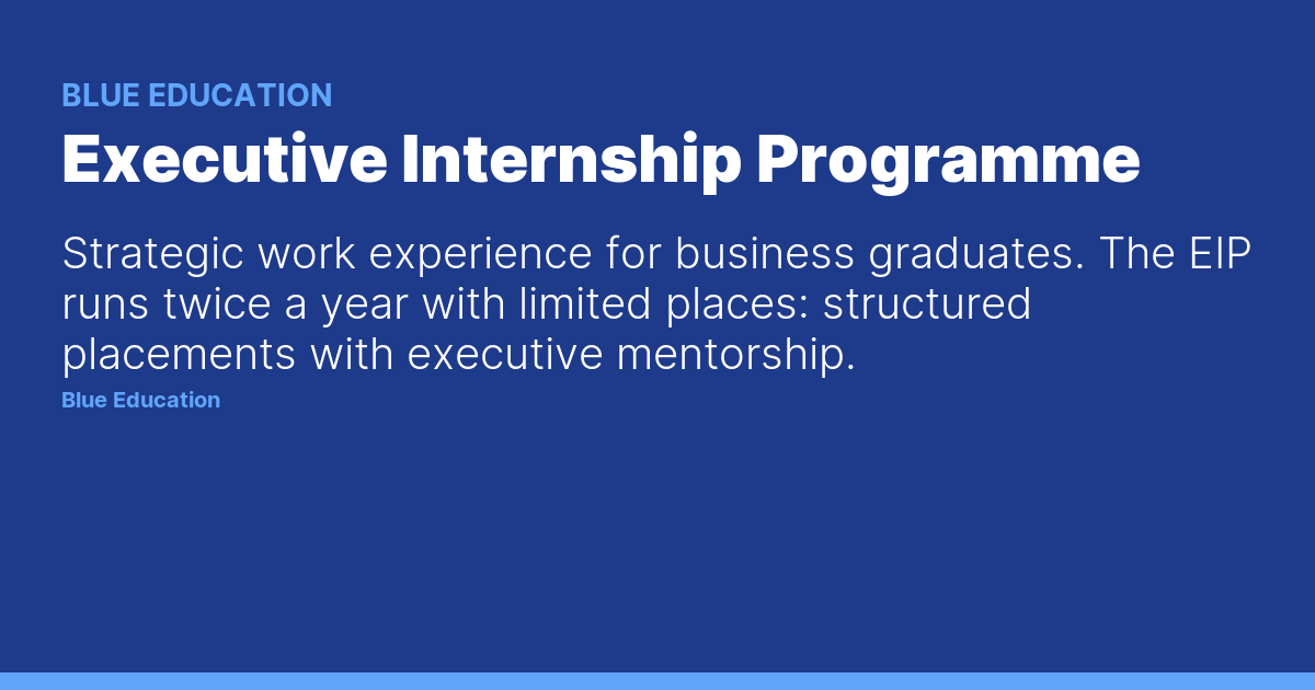 Executive Internship Programme — Blue Education
